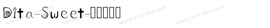 Dita-Sweet字体转换