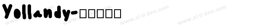 Yollandy字体转换