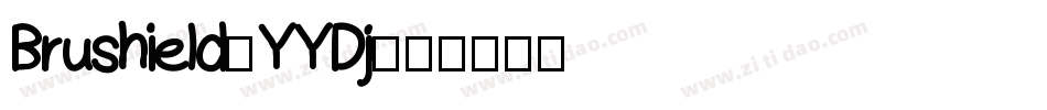 Brushield-YYDj字体转换