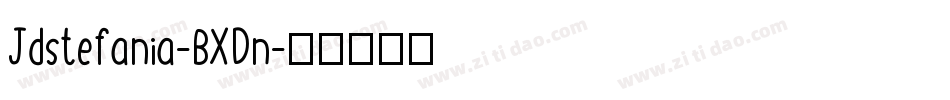 Jdstefania-BXDn字体转换