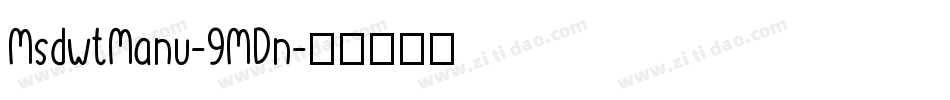 MsdwtManu-9MDn字体转换