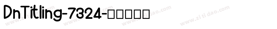DnTitling-7324字体转换