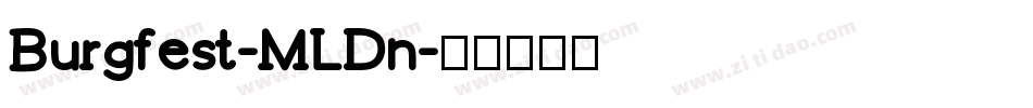 Burgfest-MLDn字体转换