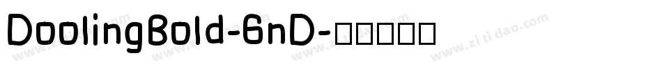 DoolingBold-6nD字体转换