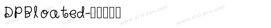 DPBloated字体转换