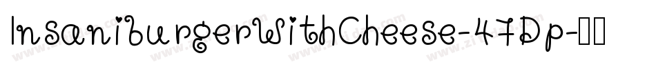 InsaniburgerWithCheese-47Dp字体转换