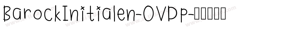 BarockInitialen-OVDp字体转换