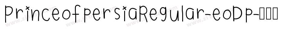 PrinceofpersiaRegular-eoDp字体转换