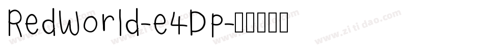 RedWorld-e4Dp字体转换