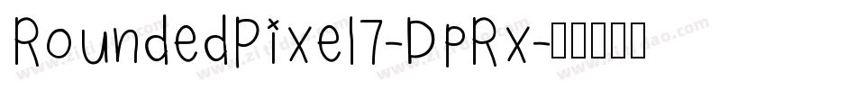 RoundedPixel7-DpRx字体转换