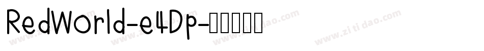 RedWorld-e4Dp字体转换
