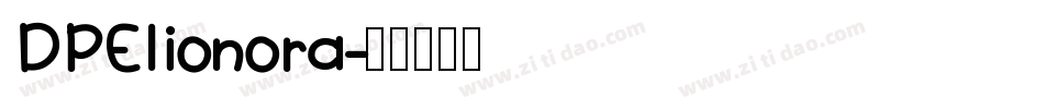 DPElionora字体转换