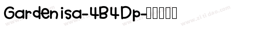 Gardenisa-4B4Dp字体转换