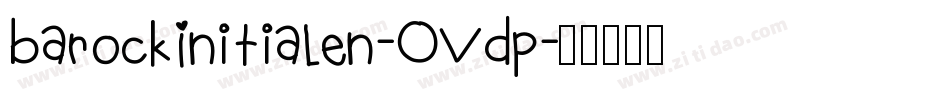 BarockInitialen-OVDp字体转换