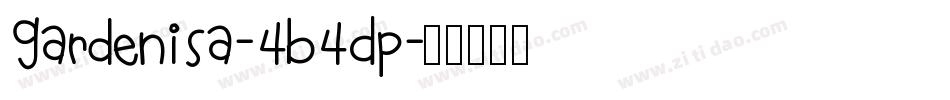 Gardenisa-4B4Dp字体转换