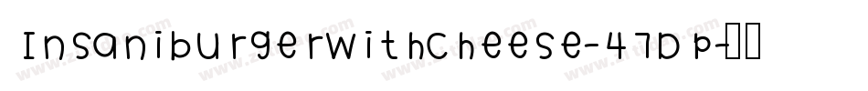 InsaniburgerWithCheese-47Dp字体转换
