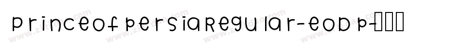 PrinceofpersiaRegular-eoDp字体转换