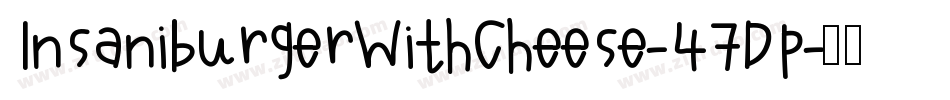 InsaniburgerWithCheese-47Dp字体转换