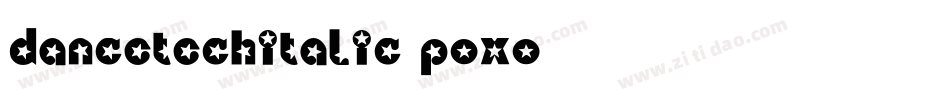 DancetechItalic-pOxO字体转换