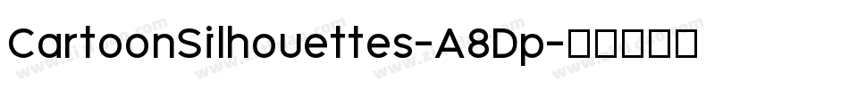 CartoonSilhouettes-A8Dp字体转换