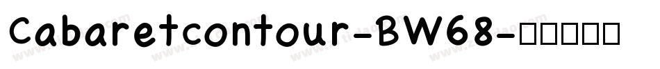 Cabaretcontour-BW68字体转换