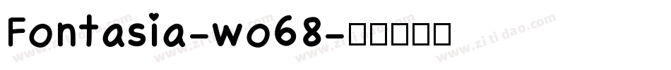 Fontasia-wo68字体转换