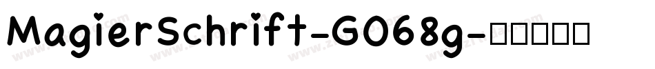 MagierSchrift-GO68g字体转换