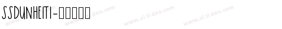 SSDunHeiTi字体转换
