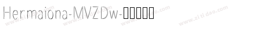 Hermaiona-MVZDw字体转换