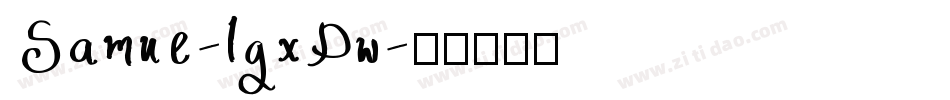 Samue-lgxDw字体转换