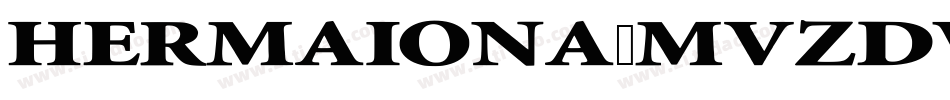 Hermaiona-MVZDw字体转换