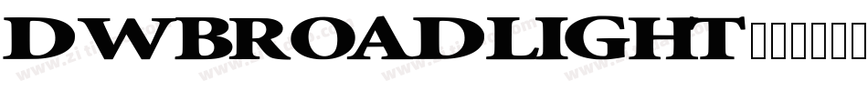 DWBroadlight字体转换