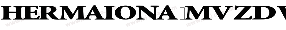 Hermaiona-MVZDw字体转换