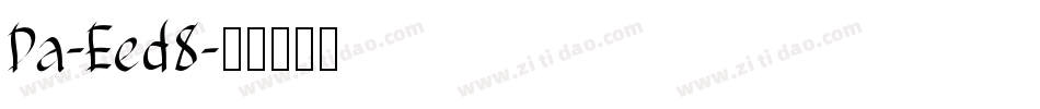 Da-Eed8字体转换