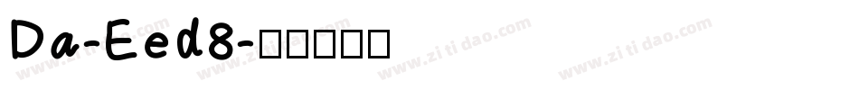 Da-Eed8字体转换