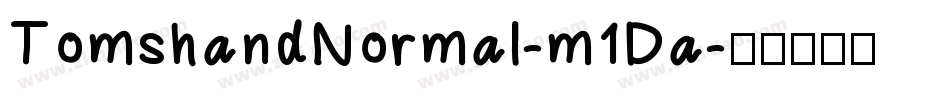 TomshandNormal-m1Da字体转换
