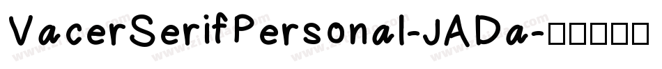 VacerSerifPersonal-JADa字体转换