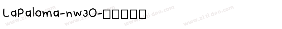 LaPaloma-nw3O字体转换