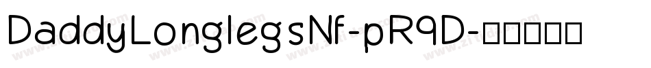 DaddyLonglegsNf-pR9D字体转换
