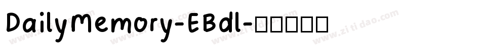 DailyMemory-EBdl字体转换
