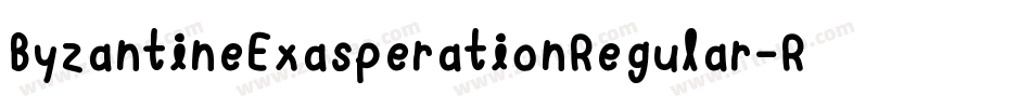 ByzantineExasperationRegular-RDae字体转换