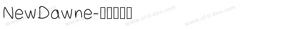 NewDawne字体转换