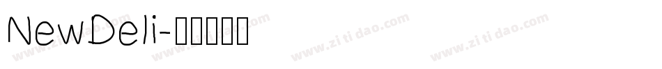 NewDeli字体转换