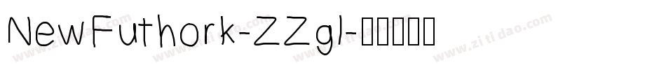 NewFuthork-ZZgl字体转换