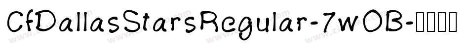 CfDallasStarsRegular-7wOB字体转换