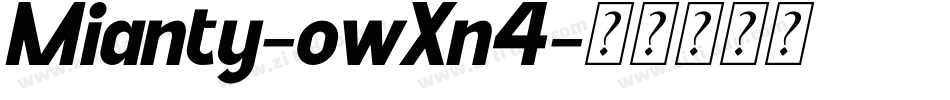 Mianty-owXn4字体转换