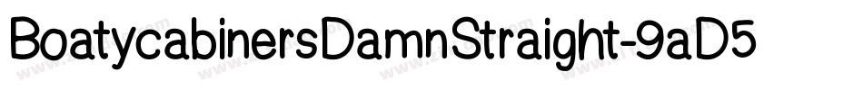 BoatycabinersDamnStraight-9aD5字体转换