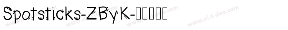Spotsticks-ZByK字体转换