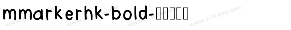 mmarkerhk-bold字体转换