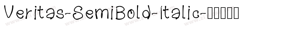 Veritas-SemiBold-Italic字体转换